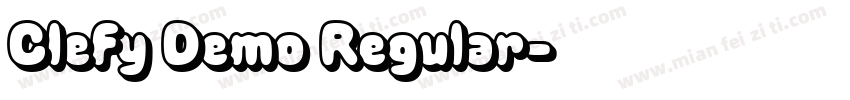 Clefy Demo Regular字体转换